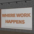 Modern Front Desk Backdrop With WHERE WORK HAPPENS Text Mesh Texture And Wooden Frame 3d model