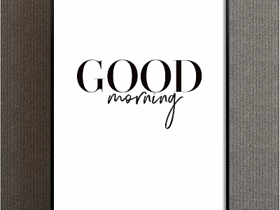 Good Morning Framed Wall Art With Modern Typography For Home Decor 3d model