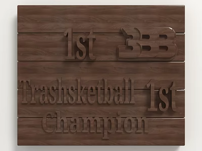 Wooden Trashketball 1st Champion BBB Hanging Decor for Wall 3d model