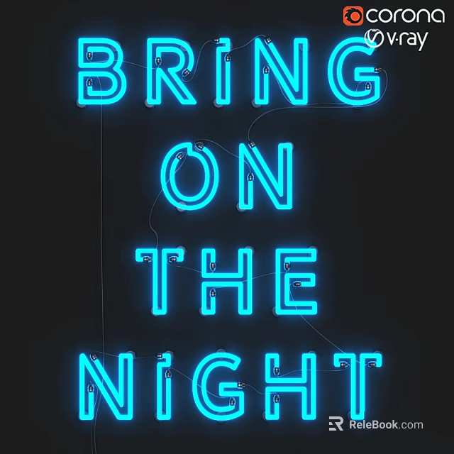 Blue Neon Lightbox With Bring On The Night Text For Night Theme Decor 3d model 
