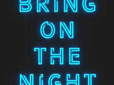 Blue Neon Lightbox With Bring On The Night Text For Night Theme Decor 3d model