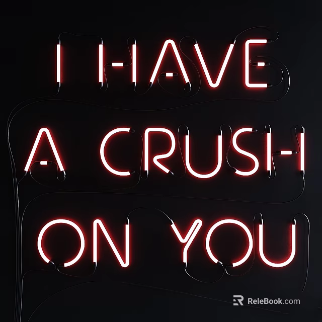 Red Neon Sign Displaying I HAVE A CRUSH ON YOU Text on Dark Background 3d model 
