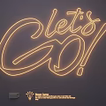 Modern Decorative Neon Lighting Combination With Let's Go Text Design