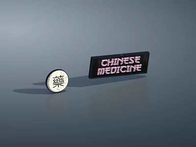 Chinese Medicine Signboard with Circular Chinese Character and Illuminated Red Letters 3d model