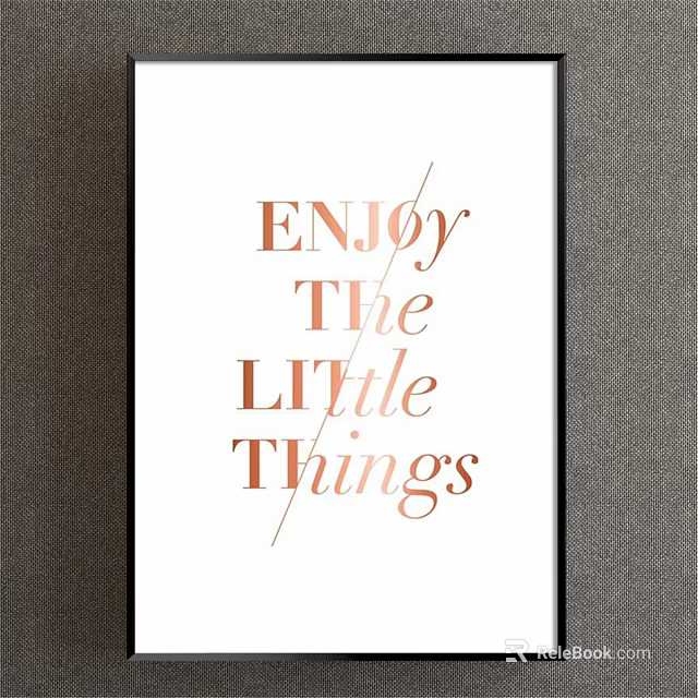 Minimalist Wall Art Print With Enjoy The Little Things Typography Design 3d model 