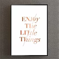 Minimalist Wall Art Print With Enjoy The Little Things Typography Design