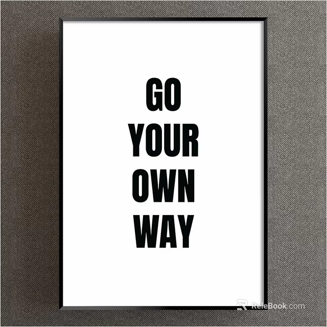 Modern Framed Wall Art with Go Your Own Way Inspirational Quote 3d model 