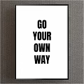 Modern Framed Wall Art with Go Your Own Way Inspirational Quote