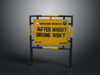 Danger Roads Organization Traffic Warning Sign Displaying After Whisky Driving Risky With 36 FT Size 3d model