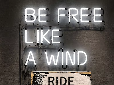 Neon Decorative Lights on Dark Wall with Be Free Like A Wind and Ride Text 3d model