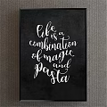 Decorative Blackboard With Handwritten Life Magic And Pasta Quote Typography