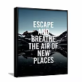 Two Framed Wall Art With Escape Breathe New Places Trust Magic Beginnings Mountain Water Reflection