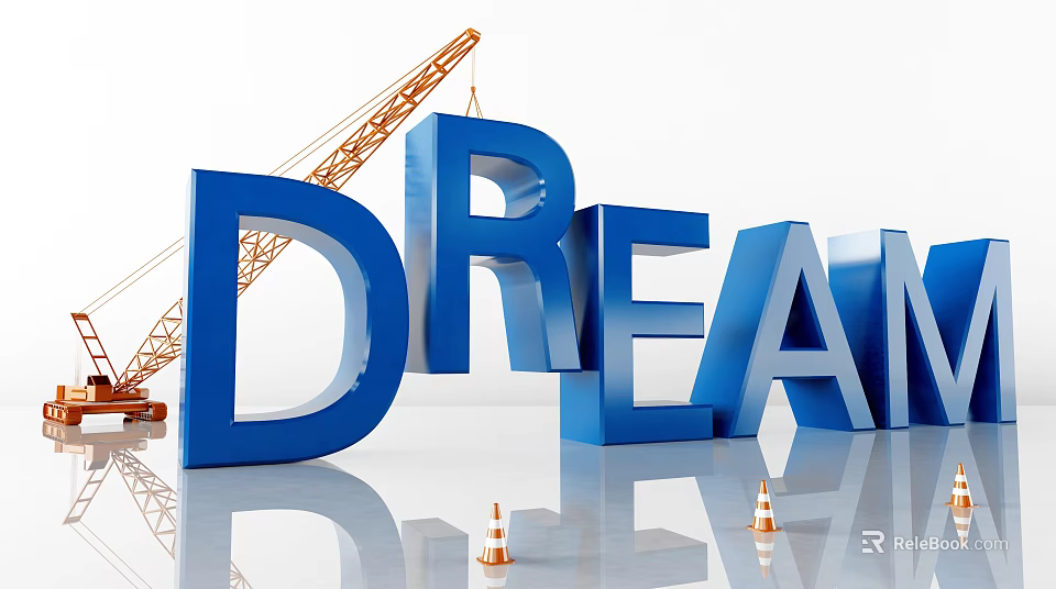 Commercial Equipment Featuring Crane And Traffic Cones On Construction Site With Large Blue Dream Letters 3d model 