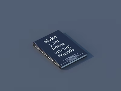 Book With Make Your Home Strong Friends Title And Cover Design 3d model