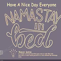 Illuminated Neon Light Fixture with NAMASTAY in bed Design for Bedroom Wall Decor
