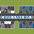 Creative Parking Lot With Greenery Geometric Patterns And Have A Nice Day Sign