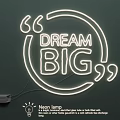 Neon Lighting Combination with Dream Big Text and Circular Frame Design 3d model