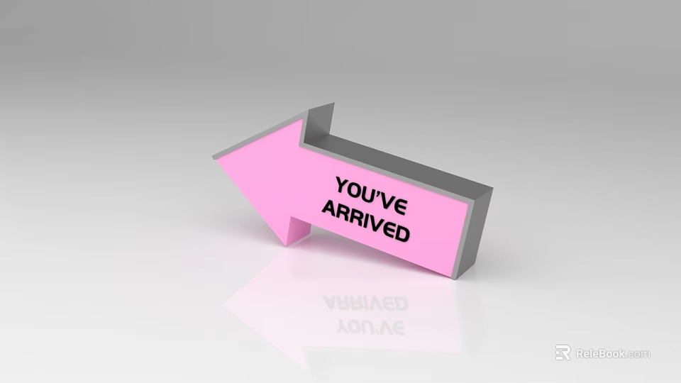 Pink Arrow Sign With Youve Arrived Text On Gray Background 3d model 