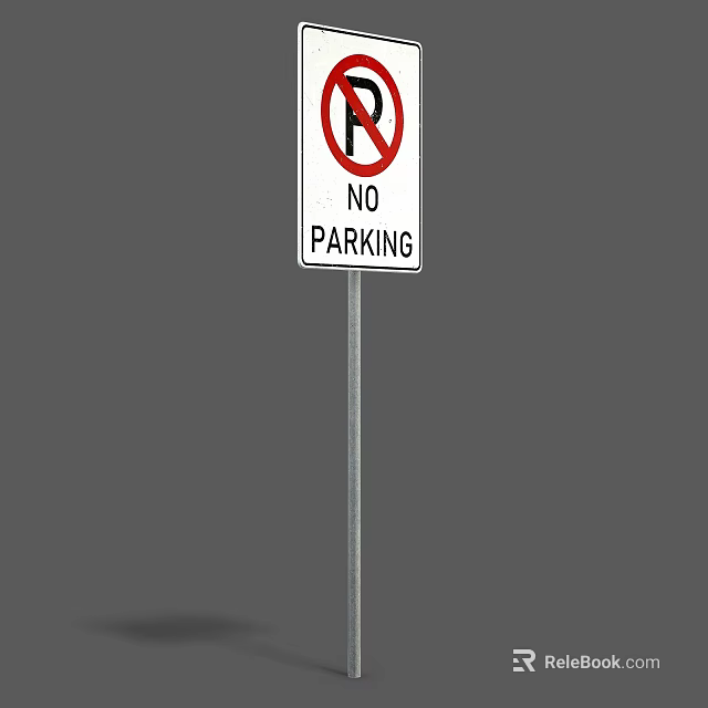 Public Facility Outdoor No Parking Sign For Urban Roadside Traffic Control 3d model 