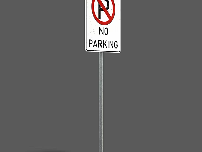 Public Facility Outdoor No Parking Sign For Urban Roadside Traffic Control 3d model