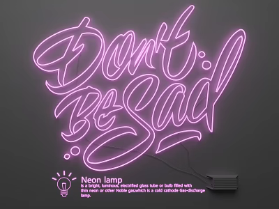 Pink Neon Lamp Set With Dont Be Sad Text On Dark Background 3d model