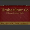 TimberShot Co 12 Gauge Hunting Shells 25 Cartridges High Velocity Non Corrosive