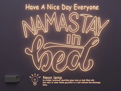Neon Light Fixture With Namastay In Bed Cute Encouraging Text Design 3d model