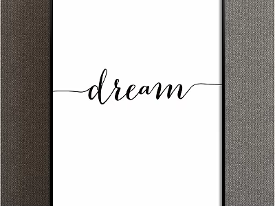 Minimalist Dream Typography Wall Art With Black Frame And White Background 3d model