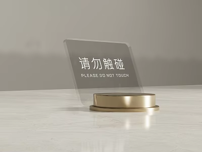 Transparent Acrylic Sign With Golden Base Displaying Please Do Not Touch Text 3d model