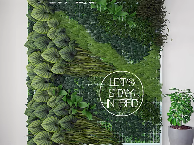 Lush Green Plant Wall with Leafy Foliage and Let's Stay In Bed Text and Potted Plant 3d model