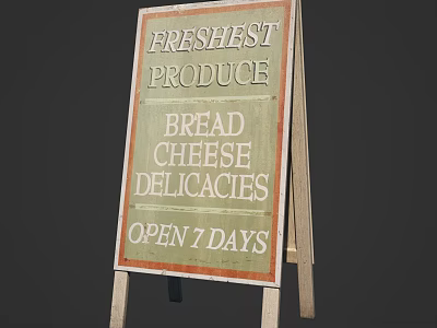 Advertising Sign Displaying Freshest Produce Bread Cheese Delicacies Open 7 Days 3d model