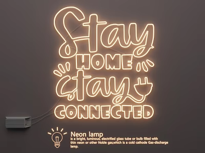 Decorative Neon Lighting with Stay Home Stay Connected Text for Home Wall Decor 3d model