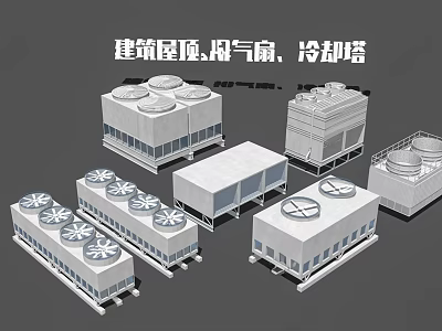 Industrial Equipment for Building Roof With Exhaust Fans And Cooling Towers 3d model