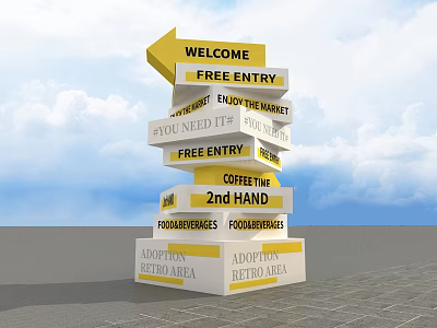 Stacked Art Installation With Yellow Arrow Welcome Sign Free Entry Market Coffee Time And Food Services 3d model