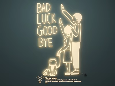 Creative Neon Lamp with Family Silhouette Waving and Bad Luck Good Bye Text 3d model