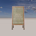 Advertising Sign Displaying Freshest Produce Bread Cheese Delicacies Open 7 Days