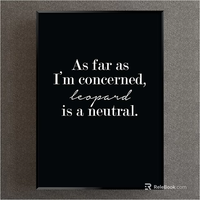 Black Background Typography Art With Leopard Is A Neutral Quote 3d model 