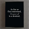 Black Background Typography Art With Leopard Is A Neutral Quote