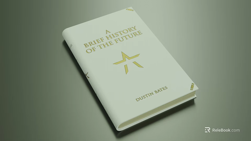 A Brief History of the Future Book by Dustin Bates with White Cover and Gold Star 3d model 