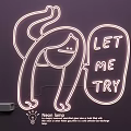 Cat Neon Light Fixture With LET ME TRY Text For Home Decor And Creative Lighting