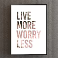 Modern Decorative Poster Featuring Live More Worry Less Text With Plant Textures 3d model