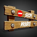 Wooden Fence Structure With Red Stop Sign Private Text And Metal Bolts