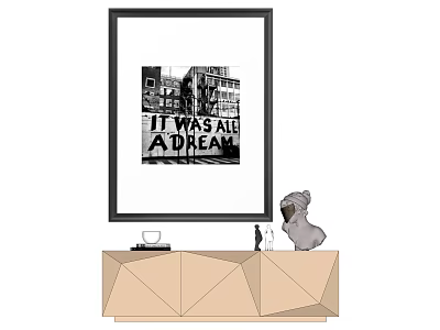Framed Wall Art With It Was All A Dream Text On Decorative Cabinet 3d model